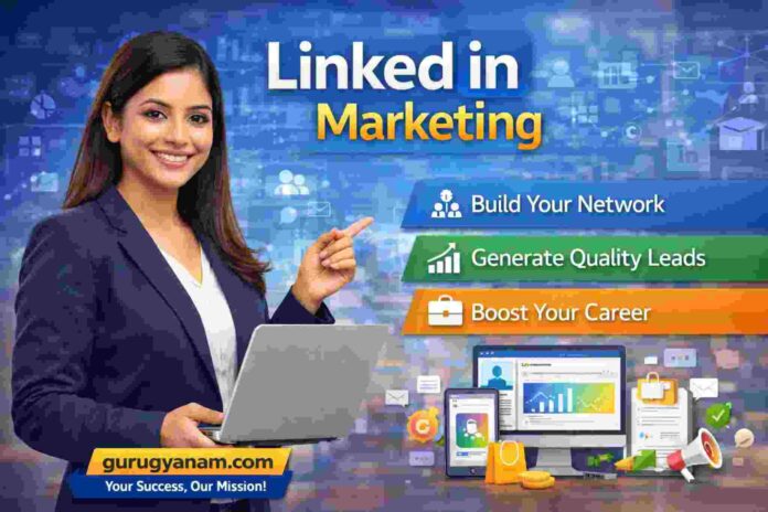 What is LinkedIn Marketing